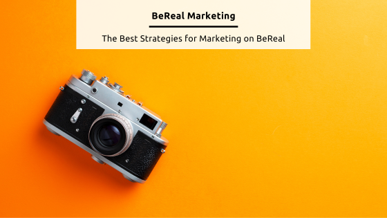 BeReal Marketing Feature Image - Canva stock image of an analogue camera on a yellow background