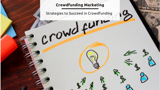 Crowdfunding Marketing - Feature Image from Canva.com