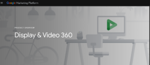 Google Display & Video 360 Homepage