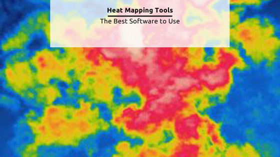 Heat Mapping Tools - The Best Software to Use - Canva Image