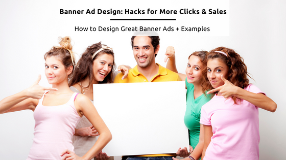 Banner Ad Design - Stock Feature Image from Canva of a group of excited looking people holding up a blank page