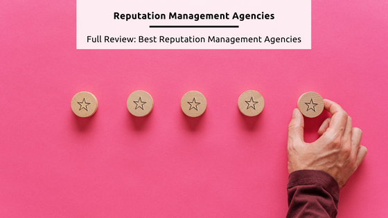 Reputation Management Agencies - Stock feature image from Canva of a male hand placing a 5th wooden star in a row on a bright pink background