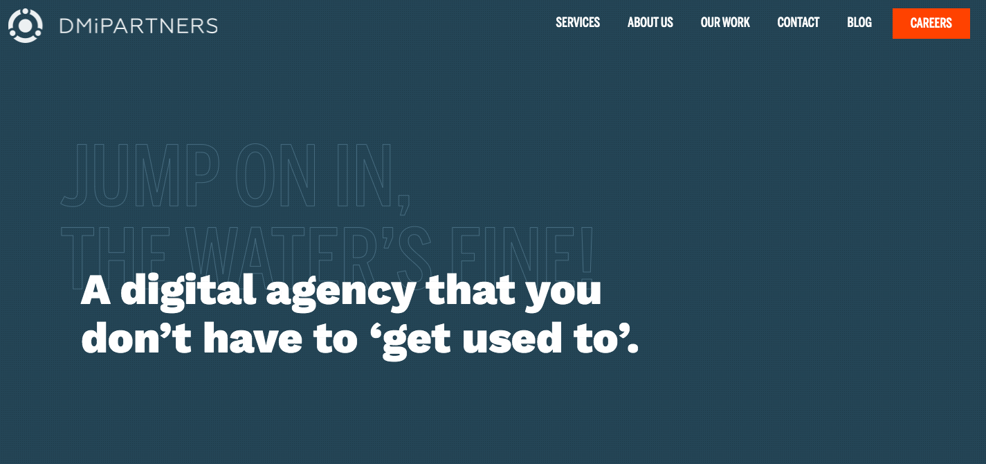 Screenshot of the DMi Partners homepage that says "a digital agency that you don't have to 'get used to'"