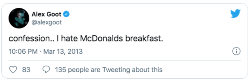 A Tweet from Alex Goot saying that he hates MacDonalds breakfast 