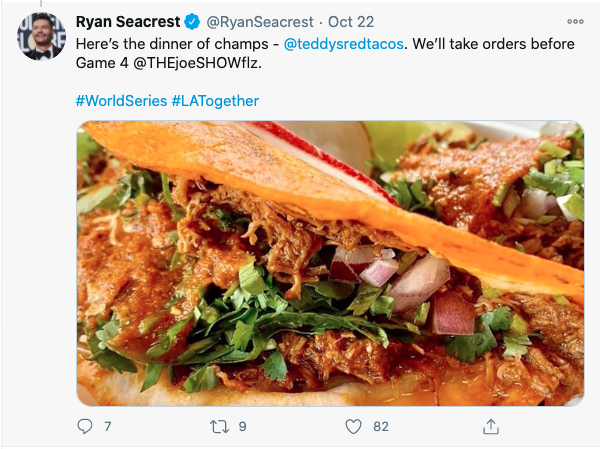 A tweet from Ryan Seacrest saying Teddy's Red Tacos are the dinner of champs.
