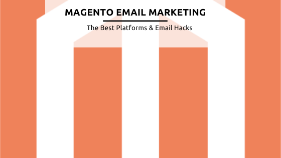 Magento email marketing feature image