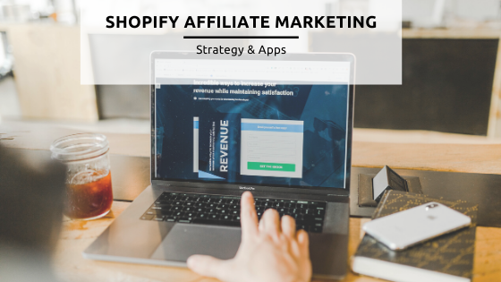 Shopify affiliate marketing